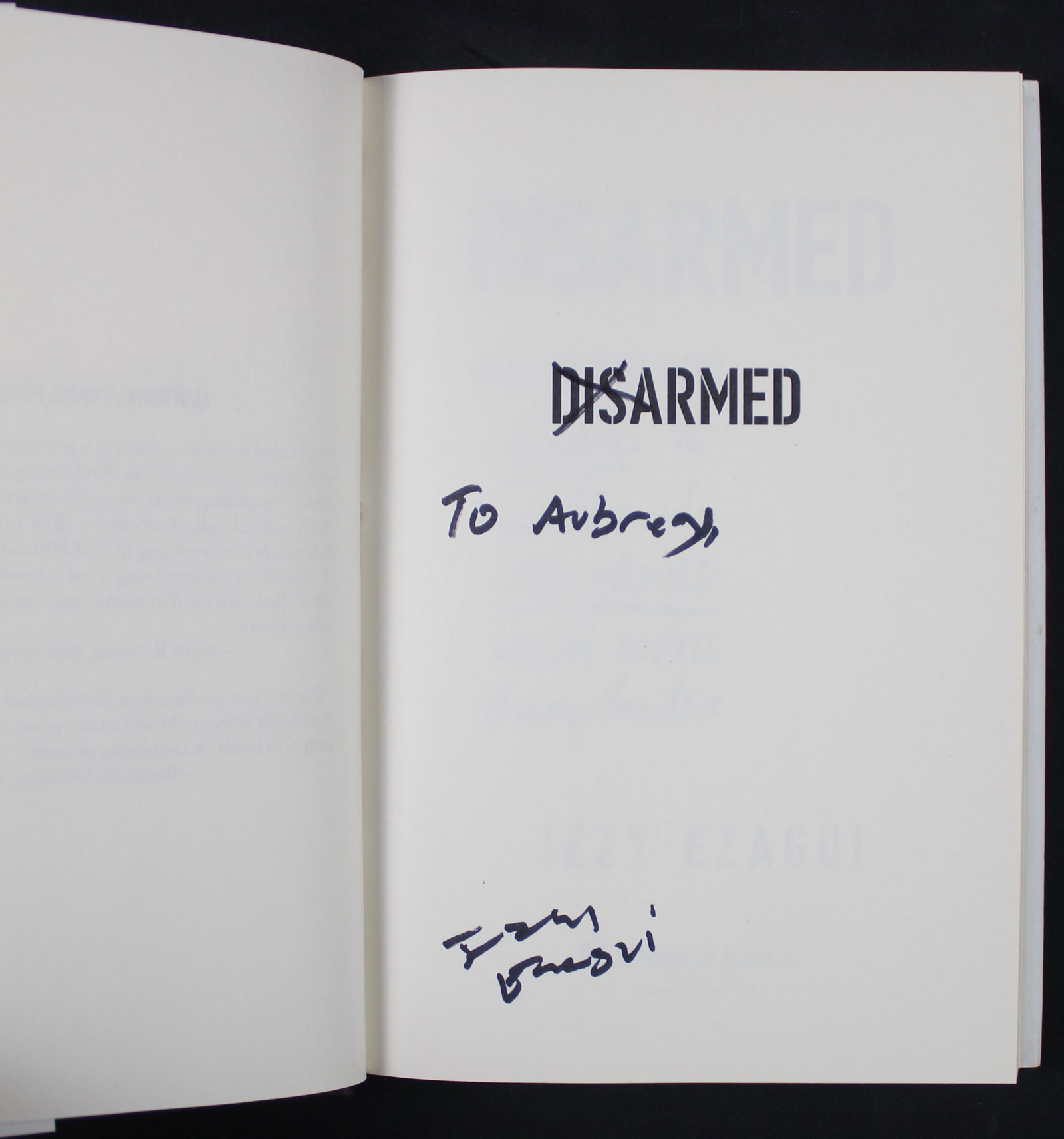 Author-Signed "Disarmed" by Izzy Ezagui (JAA) - 2