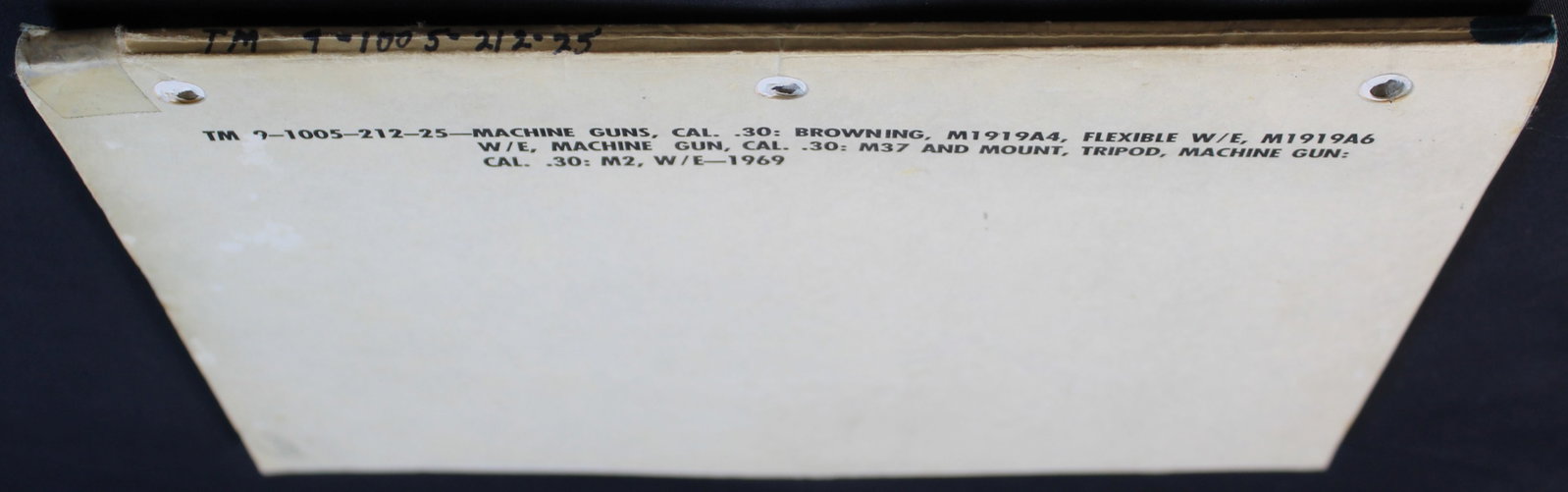 1969 Dated Vietnam War Era US Department of the Army Technical Manual on the 1919A4 (FMI) - 2