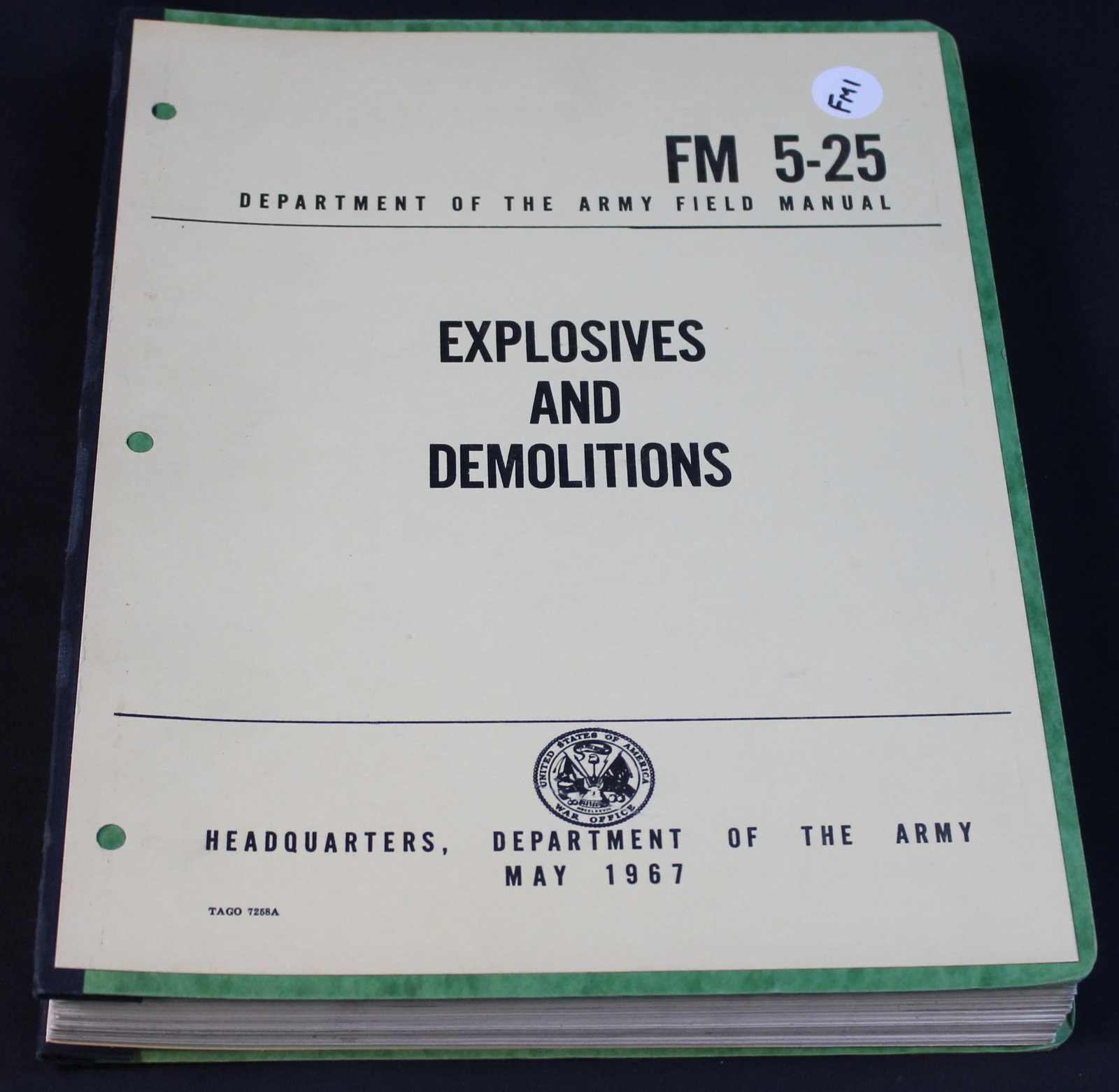 US Department of the Army Issued FM 5-25 "Explosives and Demolitions" c.1967 (FMI): A Vietnam War era Department of the Army issued Field Manual titled "Explosives and Demolitions" in good condition overall. US Army Field Manual FM 5-25, titled "Explosives and Demolitions," is an