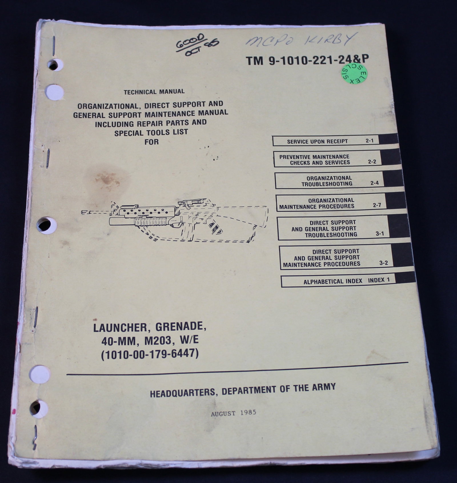 1985 Dated Department of the Army Issued TM 9-1010-221-24&P "Launcher, Grenade, 40-MM, M203" (FMI) (1 of 2)