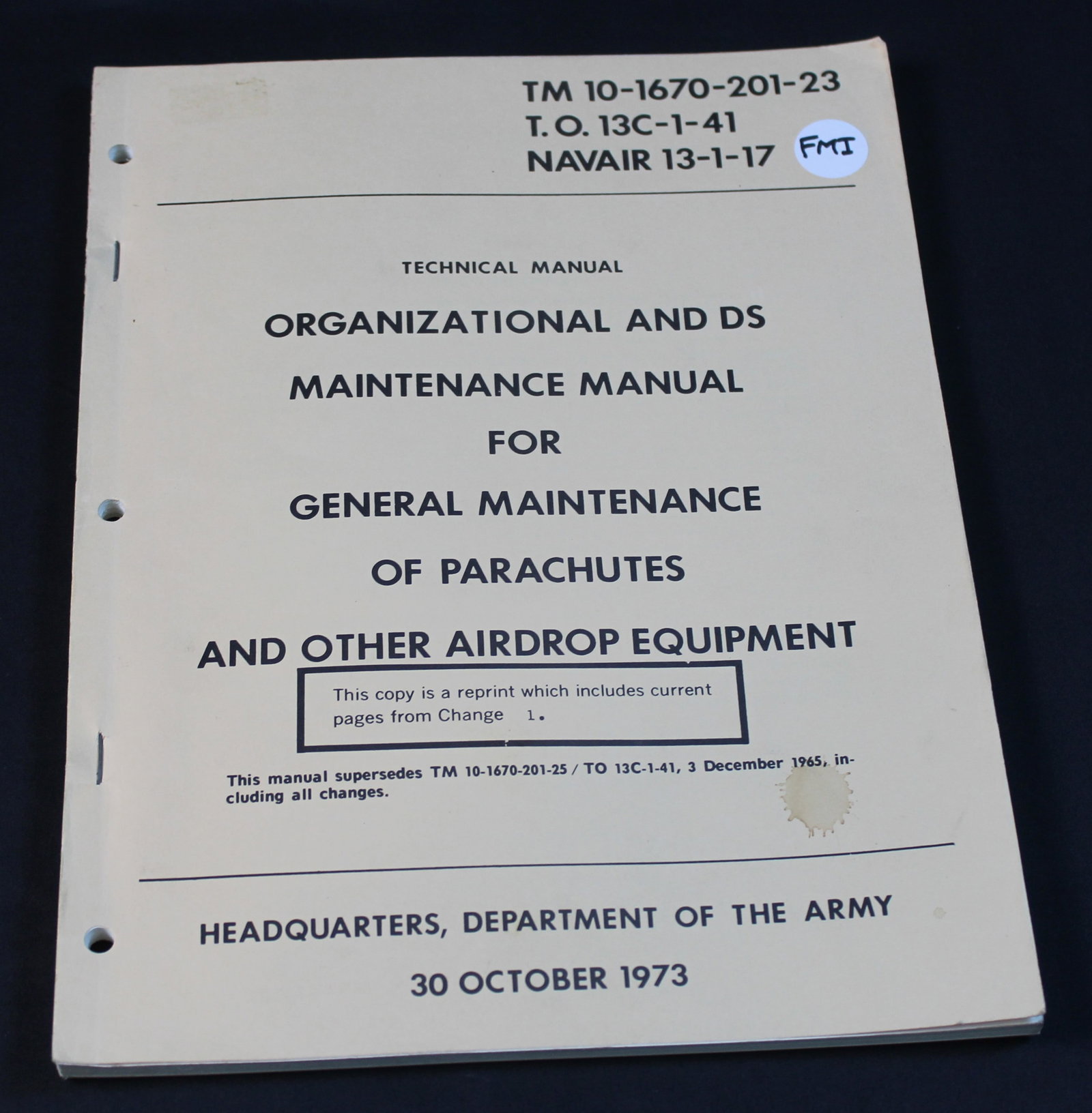 1973 Dated Us Department of the Army "Organizational and DS Maintenance Manual for Parachutes" (FMI) (1 of 2)