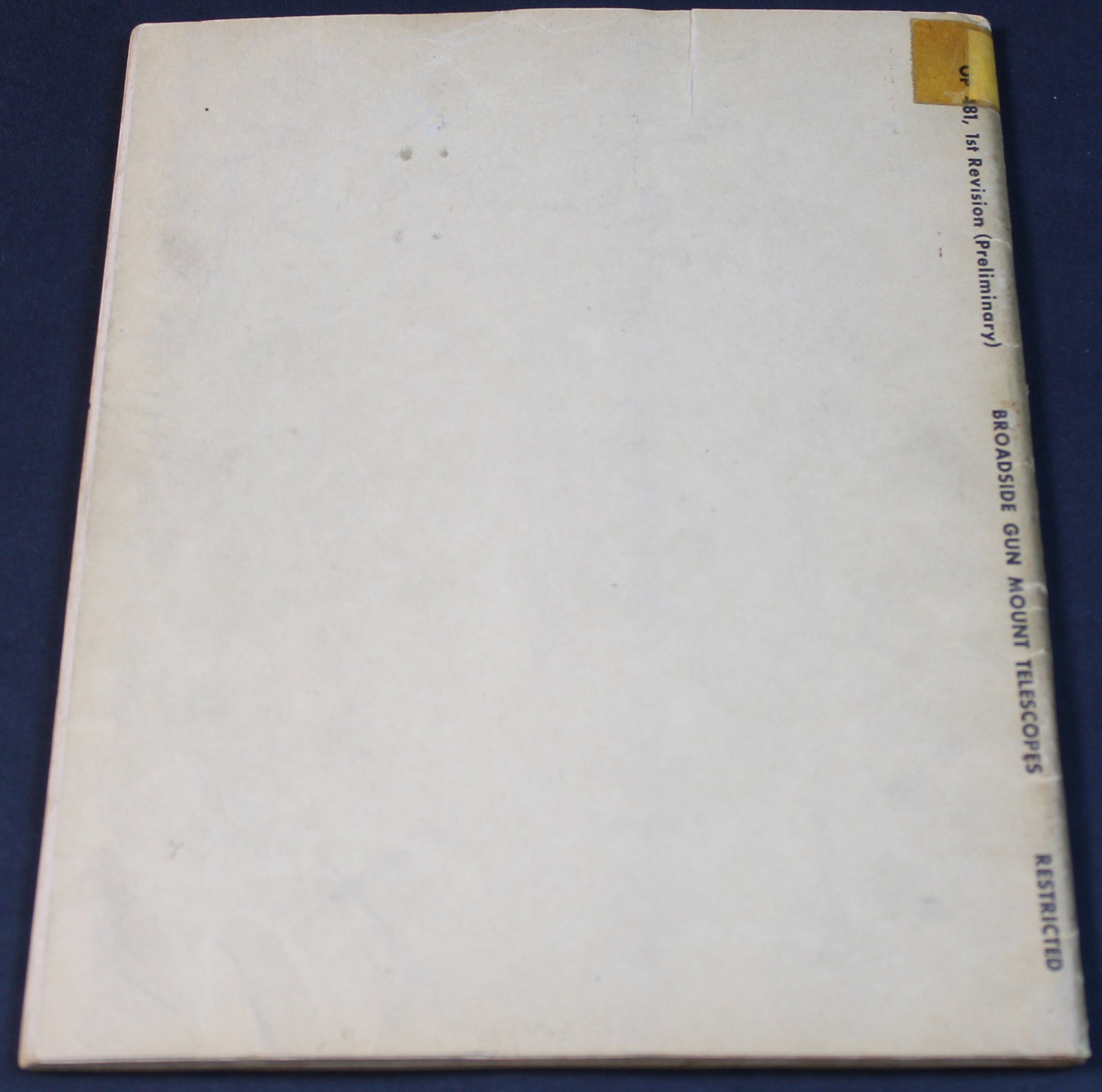 1944 Dated US Bureau of Ordinance Publication "Broadside Gun Mount Telescopes Manual." (FMI) - 2