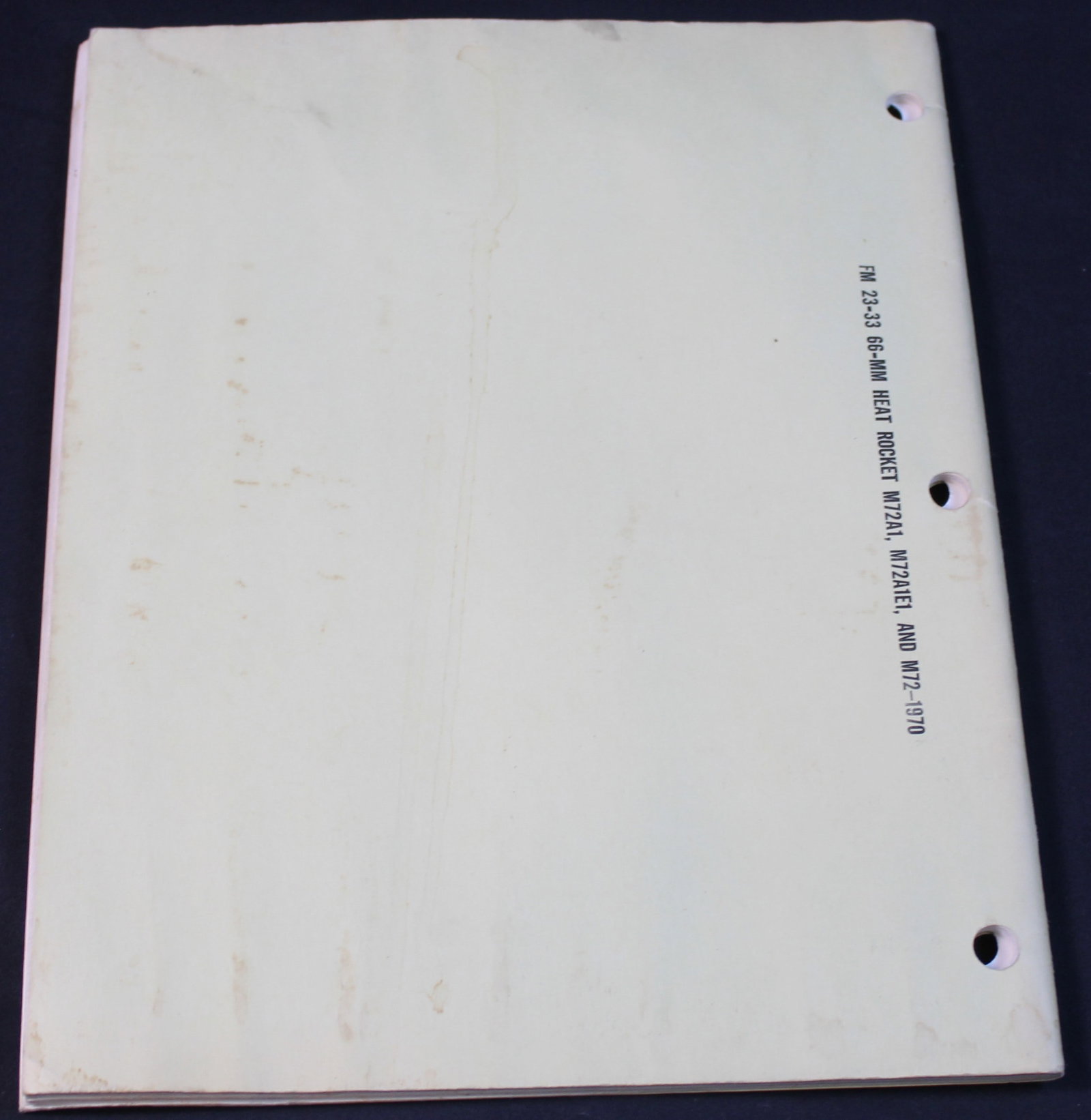 A 1970 Dated US Department of the Army "66-MM Heat Rocket M72A1, M72A1E1, and M72 Manual." (FMI) - 2