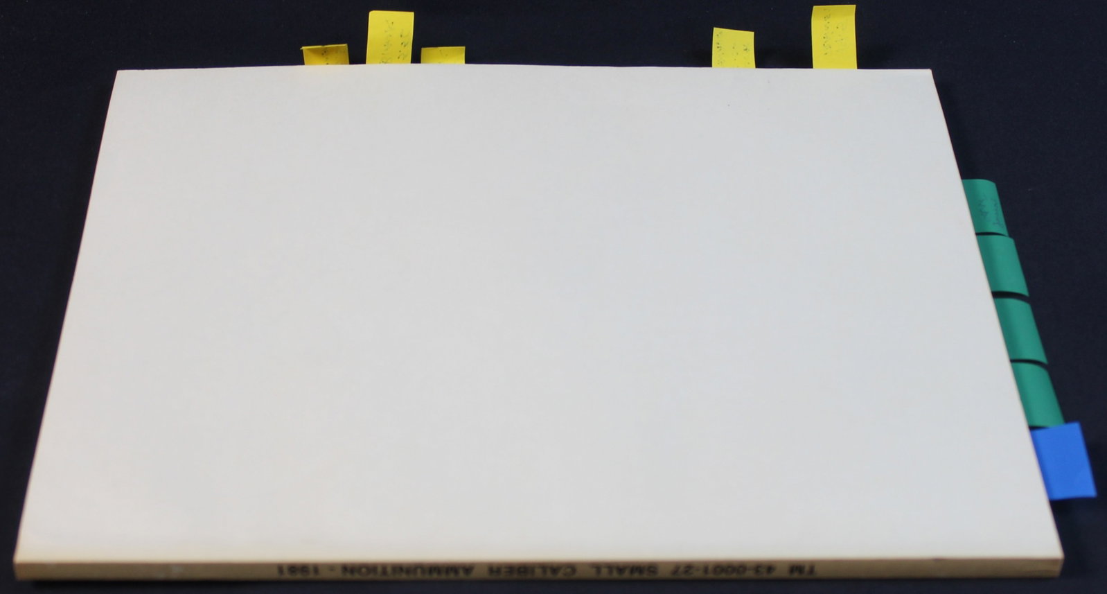 A 1981 Dated US Army "Army Ammunition Data Sheets Small Caliber Ammunition Manual." (FMI) - 2