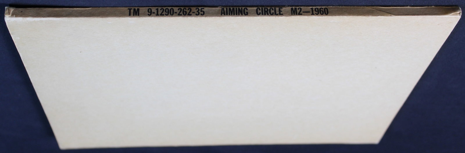 A 1960 Dated US Department of the Army "Field and Depot Maintenance Manual Aiming Circle M2." (FMI) - 2