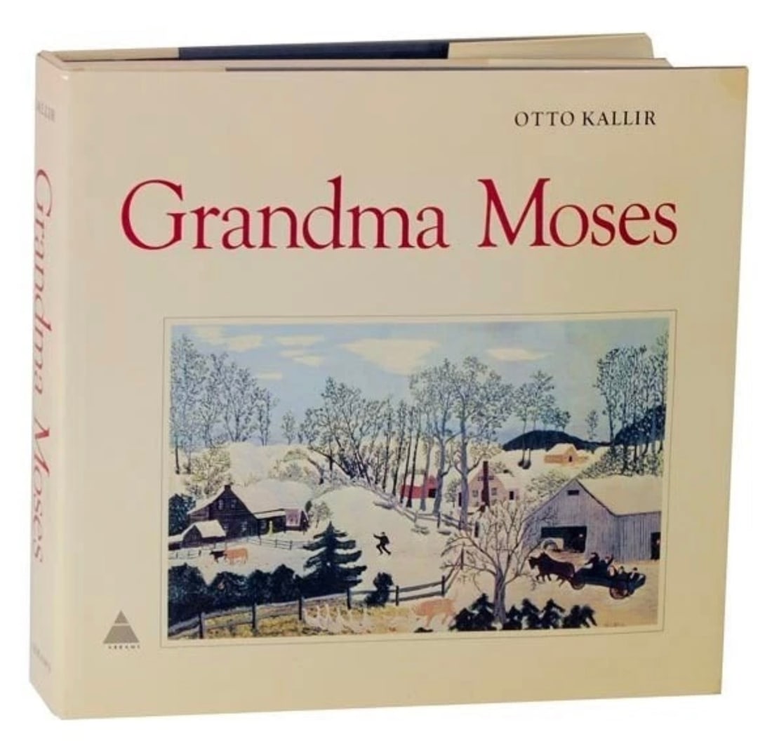Vintage Grandma Moses Art Book: Author: KALLIR, Otto and Grandma MosesTitle: Grandma MosesPublication: New York: Harry N. Abrams, 1973Description: First edition. Hardcover. First printing. Massive monograph with text by Kallir. Incl