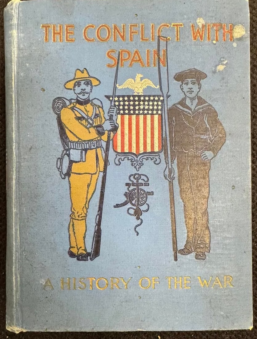 Vintage The Conflict With Spain Book (1 of 2)