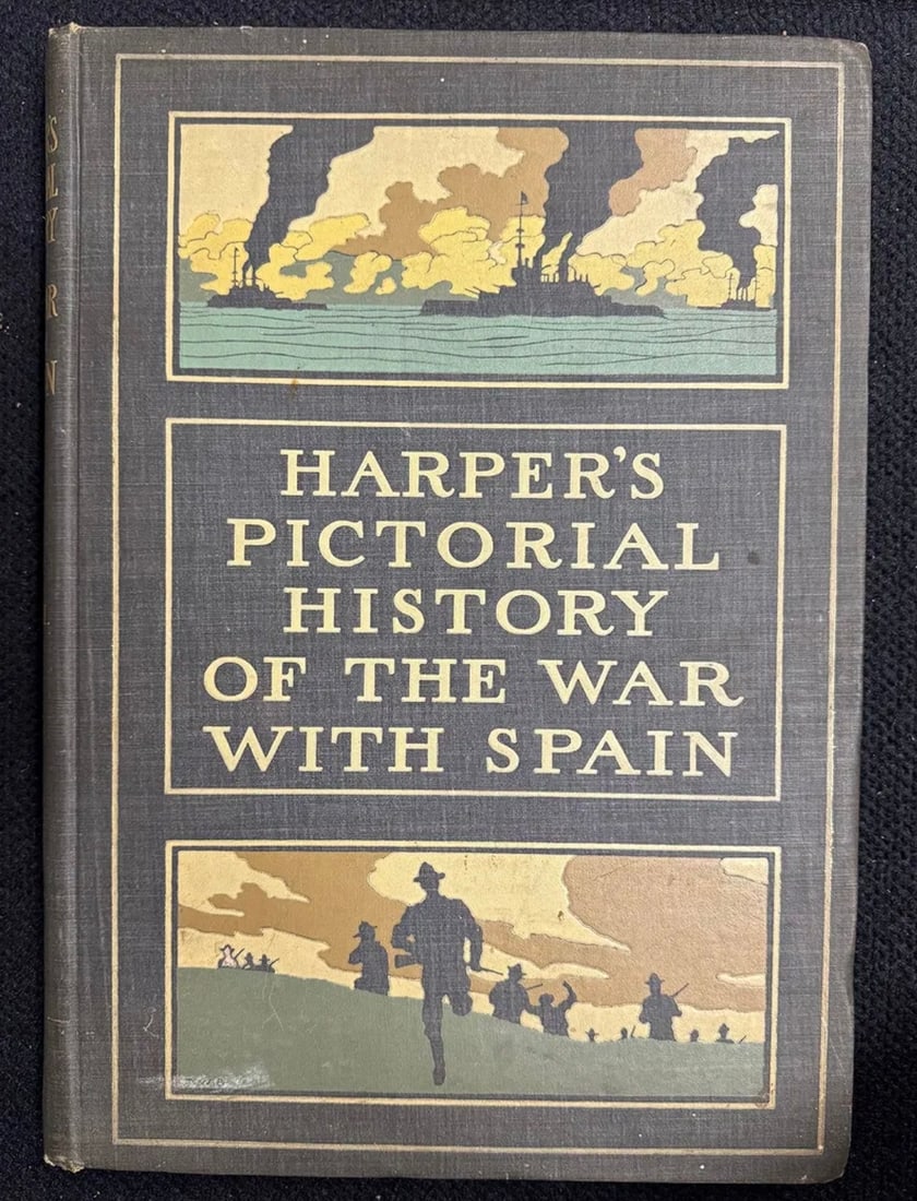Vintage HARPER'S PICTORIAL HISTORY Spanish AMERICAN WAR Book (1 of 6)