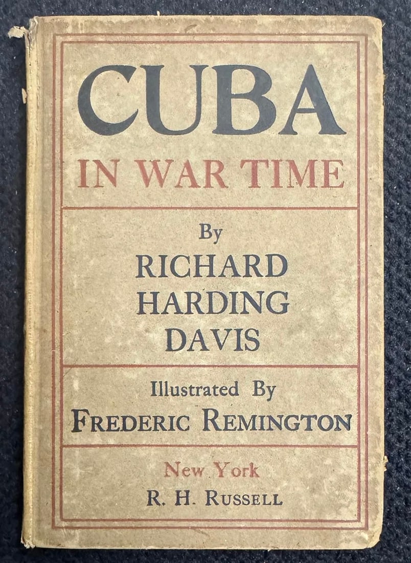 Vintage CUBA IN WAR TIME Ist. Edition Book (1 of 2)