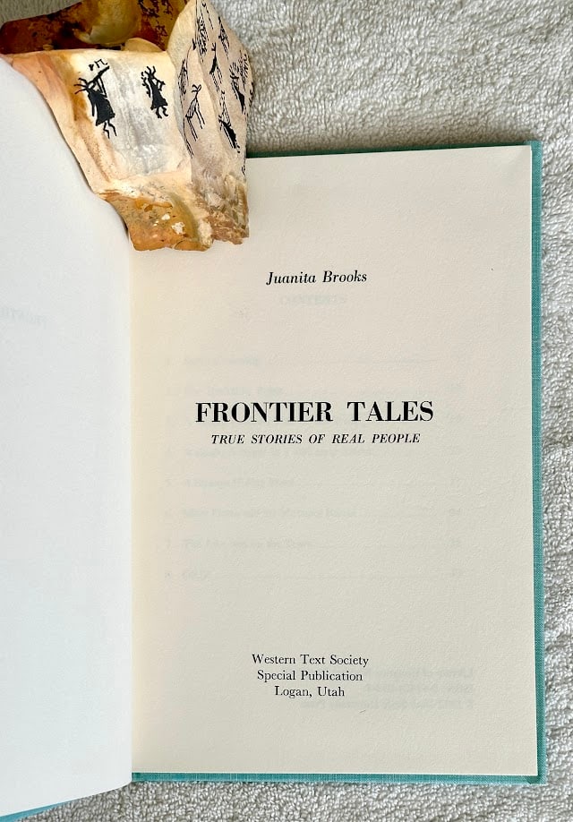Juanita Brooks, Frontier Tales. True Stories of Real People: Logan: Western Text Society 1972