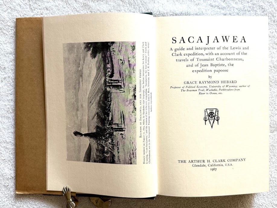 Grace R. Hebard, Sacajawea. A Guide and Interpreter of the Lewis and Clark expedition, with an: Glendale: Arthur H. Clark, 1967