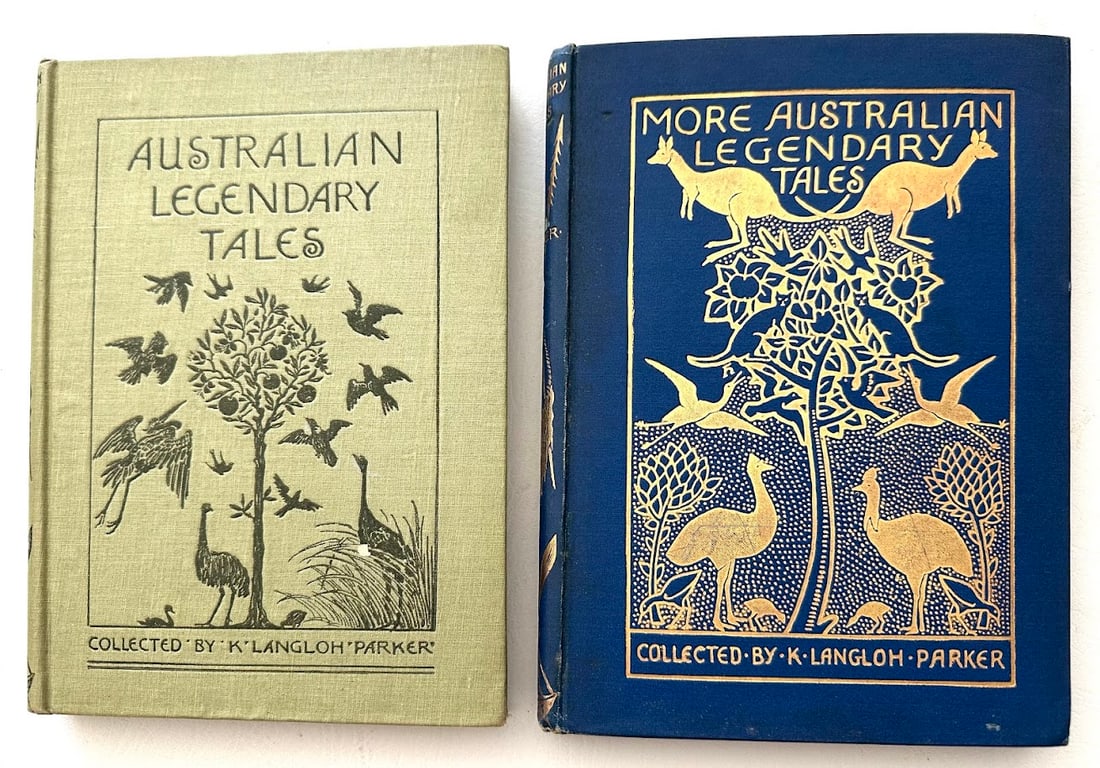 K. Langloh. Australian Legendary Tales / More Australian Legendary Tales. Two volumes.: London: 1897-98. With illustrations by a native artist. First editions. Volume one SIGNED by Parker on the half title; volume two with a presentation "with love and best wishes for Xmas 1914".