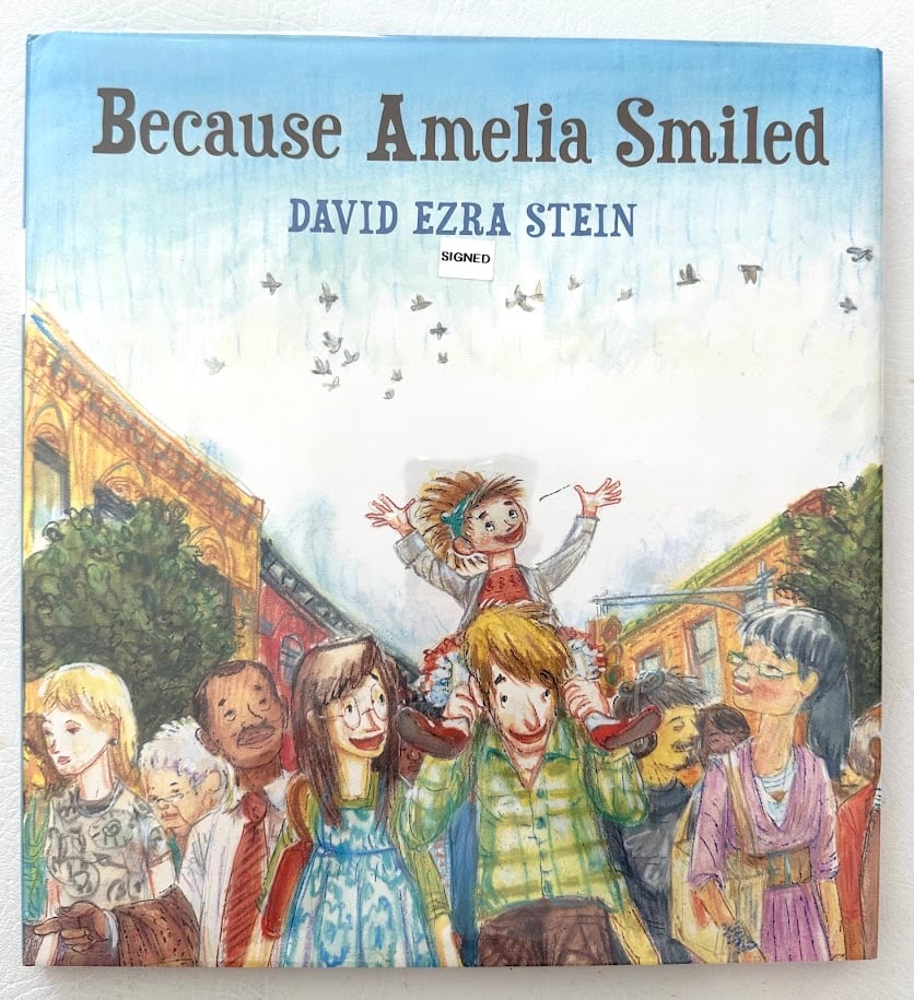 David Ezra Stein. Because Amelia Smiled.: New York: 2012. First printing. Color illustrations by the author. SIGNED and dated 2013, with embellishments by the author. Fine in jacket.