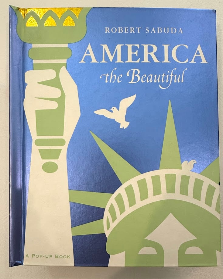 [POP-UP] Robert Sabuda. America the Beautiful. (1 of 6)