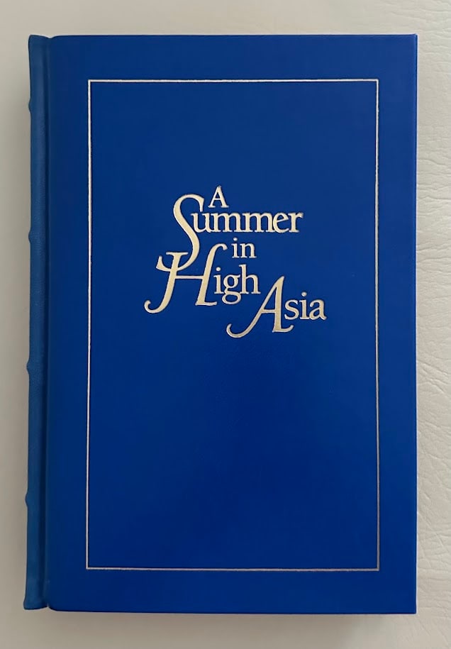 Capt. F.E.S. Adair. A Summer in the High Asia. Being a Record of Sport and Travel in Baltistan and