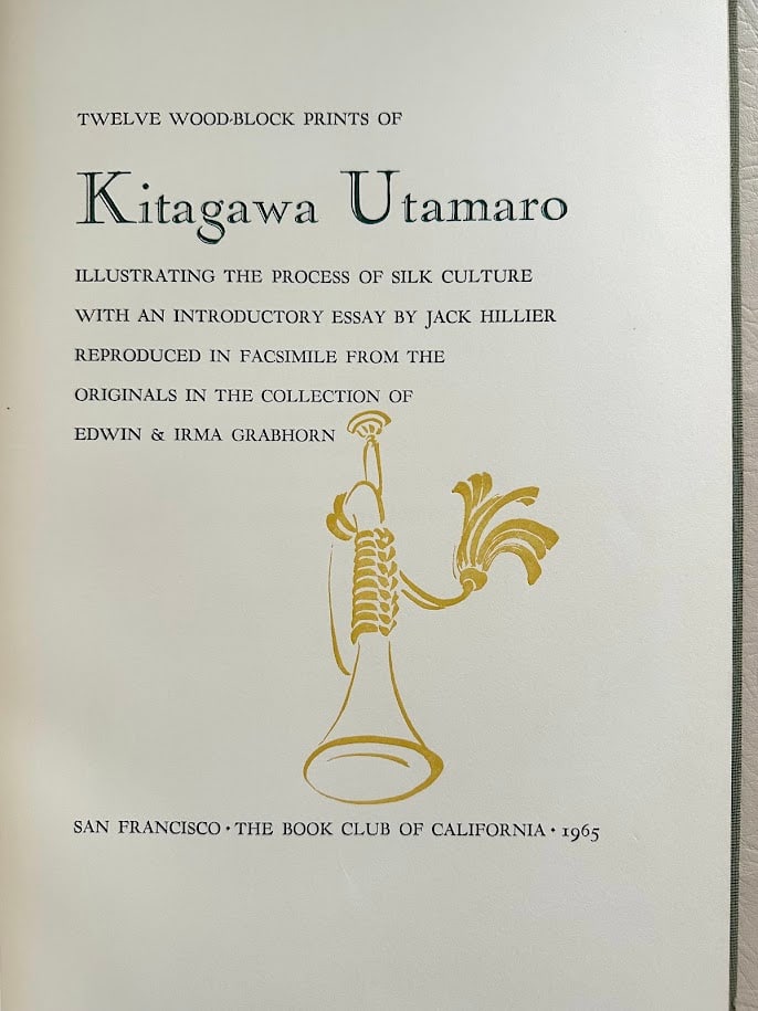 Edwin & Irma Grabhorn. Twelve Wood-Block Prints of Kitagawa Utamaro. Illustrating the Process of (1 of 6)