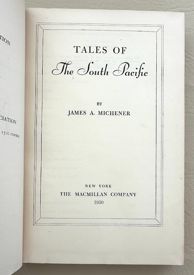 James Michener. Tales of the South Pacific. Limited 1st edition Signed (1 of 4)