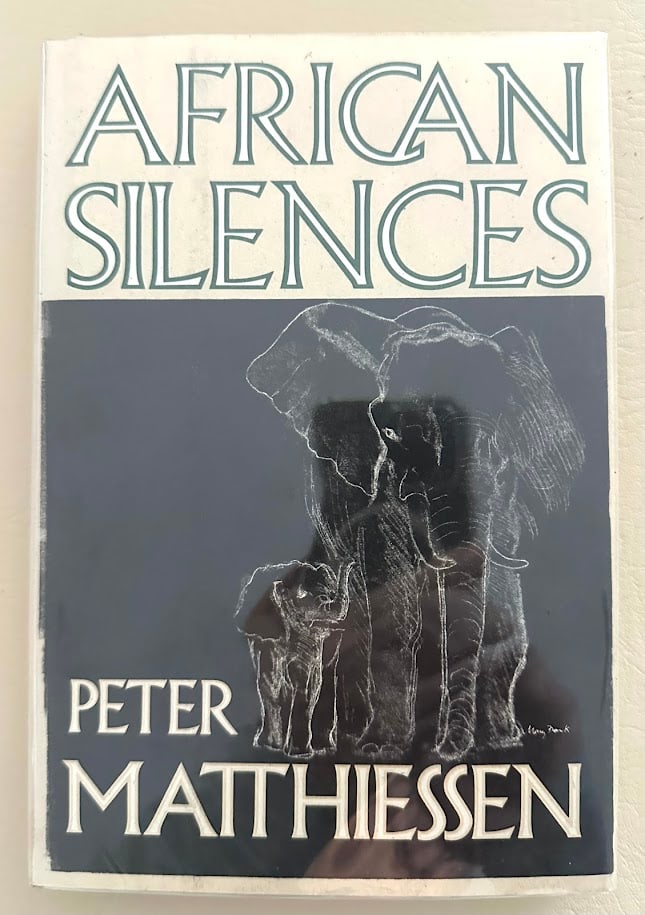 Peter Matthiessen. African Silences. Signed (1 of 3)