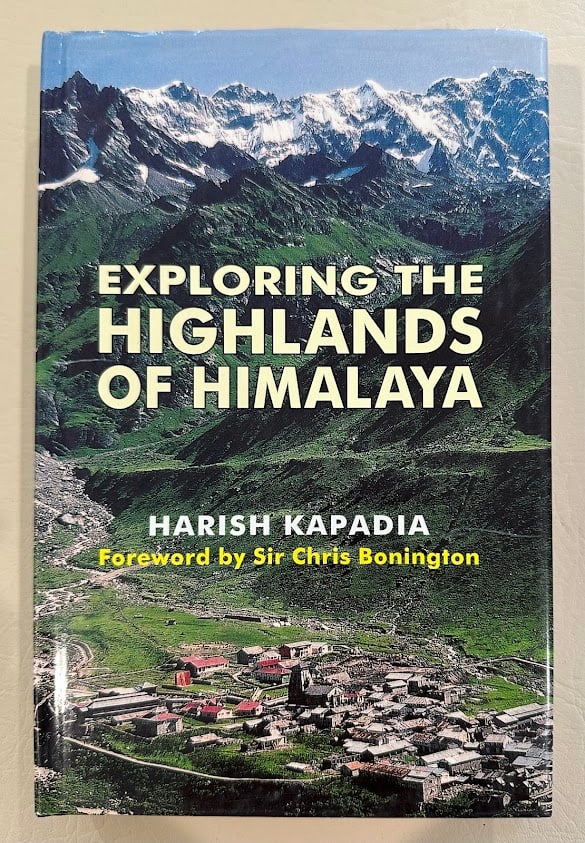 Harish Kapadia. Exploring the Highlands of Himalaya. (1 of 3)