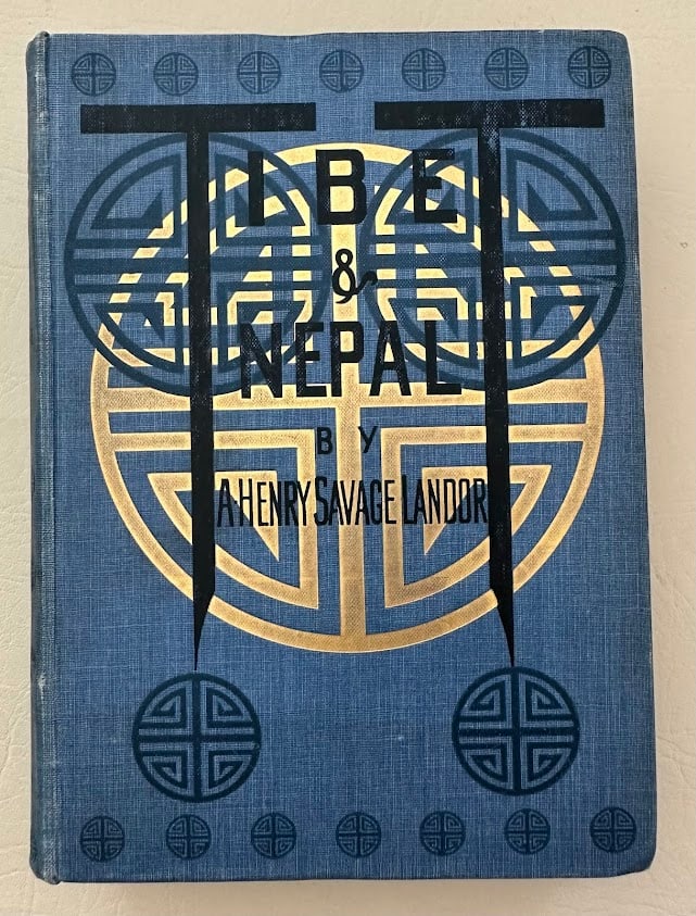 Henry Landor. Tibet & Nepal. (1 of 3)