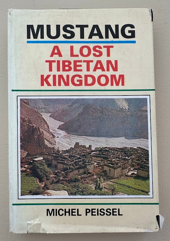 Michel Peissel. Mustang. A Lost Tibetan Kingdom.: Delhi: 1992. 8vo; 288pp; cloth; pictorial jacket; illustrated with photographs; jacket with a few small tears and chips to edges, otherwise a very good copy. First reprint edition.