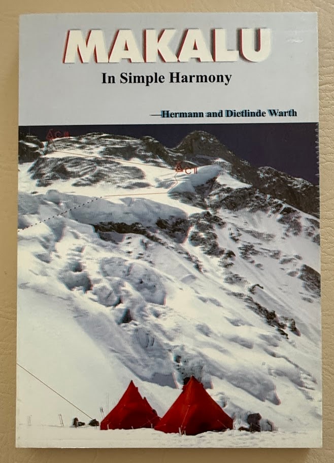 Herrman & Dietlinde Warth. Makalu in Simple Harmony. (1 of 2)