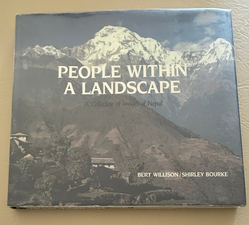Bert Willison. People Within a Landscape. A Collection of Images of Nepal. (1 of 5)