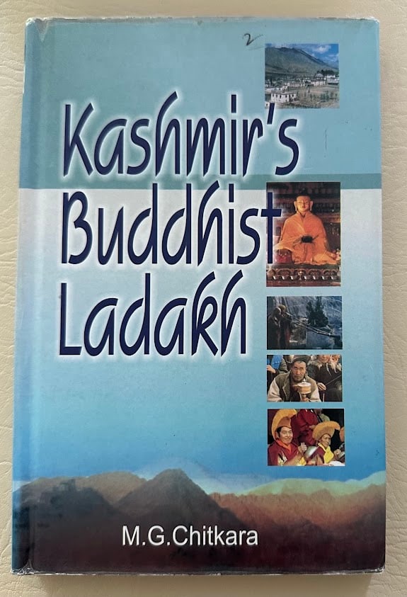 M.G. Chitkara. Kashmir's Buddhist Ladakh. (1 of 2)