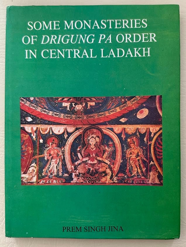 Prem Jina. Some Monasteries of the Drigung Pa Order in Central Ladakh.: Delhi: 1999. 4to; 111pp; boards; color pictorial jacket, with 3 narrow creases to rear cover; section at back with 34 photographs; very good copy. First edition.