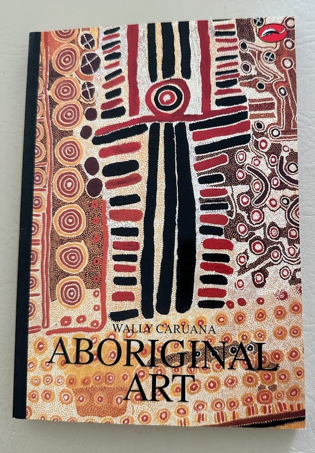 Aboriginal Art. Text by Wally Caruana.: London: 1996. 8vo; 216pp; decorative card covers; with 187 illustrations, 31 in color; fine copy. Second printing.