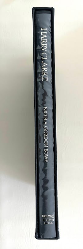 Harry Clarke: His Graphic Art, by Nichola Bowe. (1 of 10)