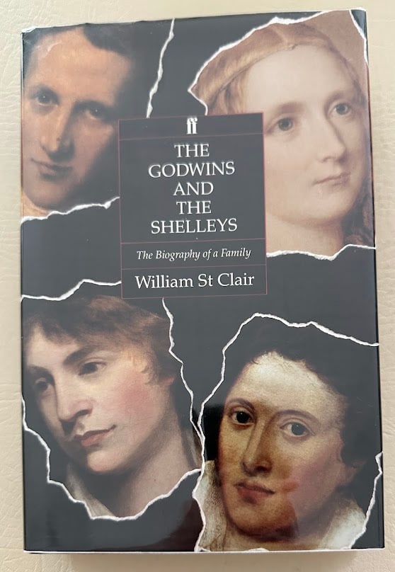 The Godwins and the Shelleys. The Biography of a Family, by William St. Clair. (1 of 9)