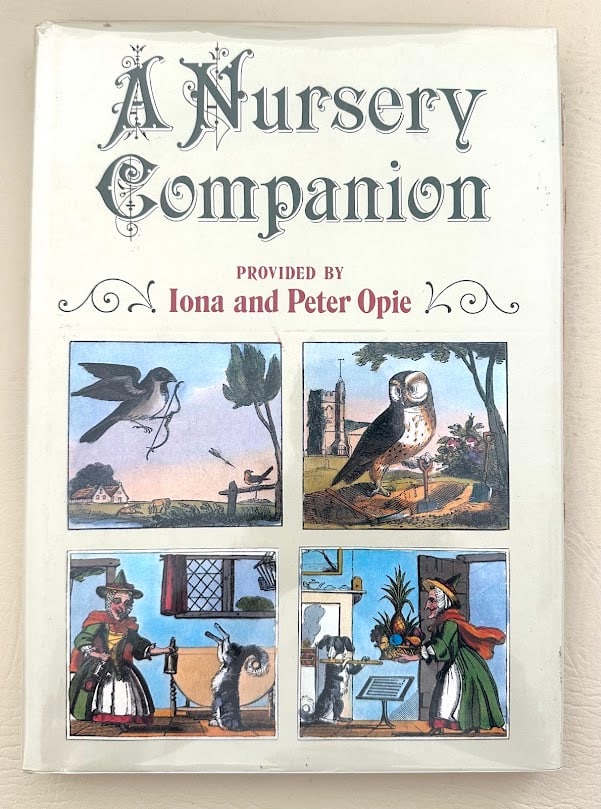 Iona & Peter Opie. A Nursery Companion. (1 of 4)