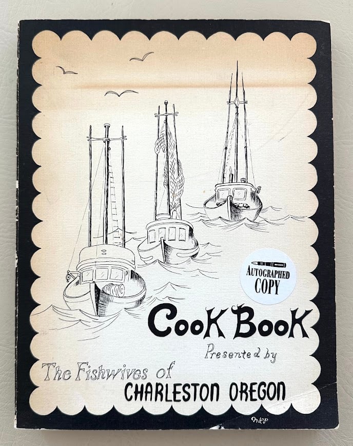 The Fishwives of Charelston, Oregon.: Coos Bay: 1980. 4to; 322pp; pictorial card covers; illustrated; a gently used copy. 6th printing. Inscribed copy.