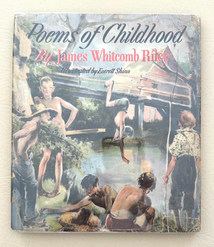 James Whitcomb Riley. Poems of Childhood. (1 of 6)