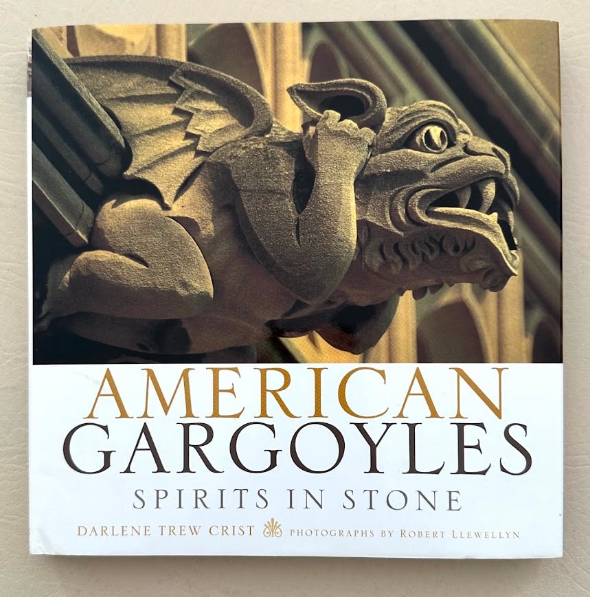 American Gargoyles. Spirits in Stone, by Darlene Crist. (1 of 7)