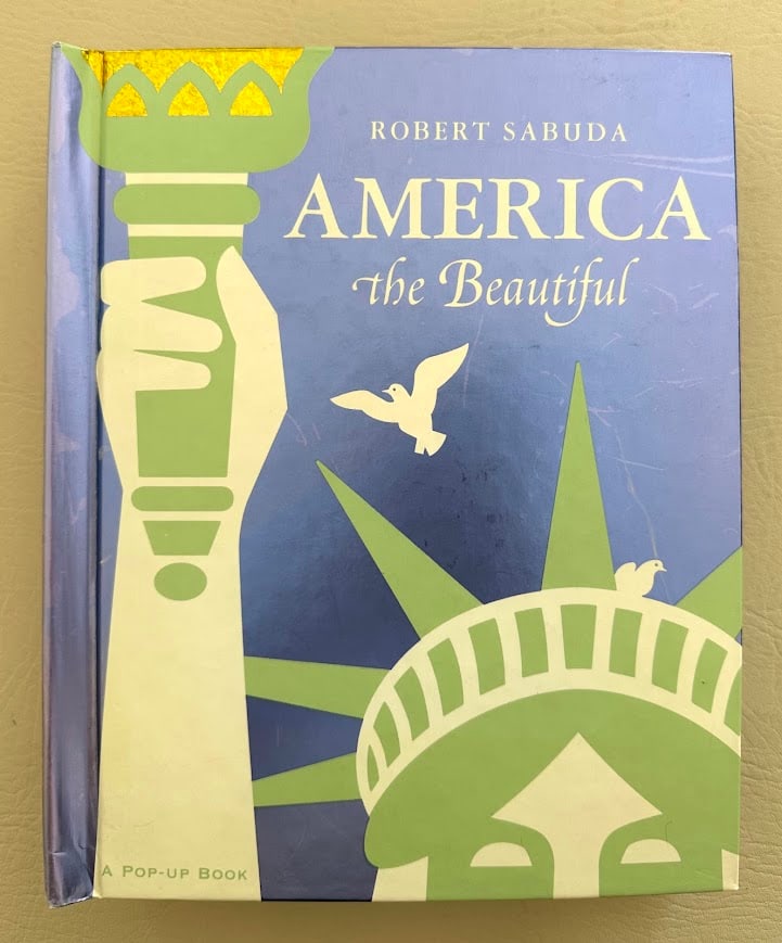 [POP-UP] Robert Sabuda. America the Beautiful. (1 of 3)