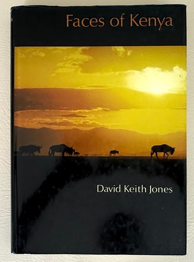 Faces of Kenya, by David Keith Jones.: New York: 1978. 4to; 213pp; cloth; color pictorial jacket; illustrated throughout; jacket slightly worn along edges, otherwise near fine. First American edition.