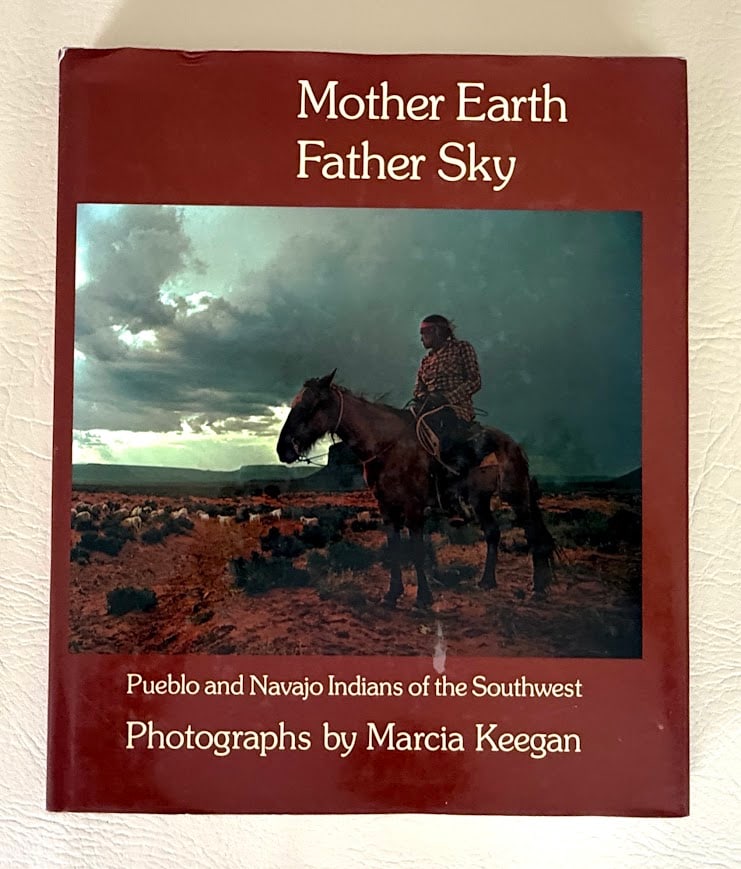 Mother Earth, Father Sky. Pueblo and Navajo Indians of the Southwest.: Hong Kong: 1988. Tall 4to; 112pp; cloth; color pictorial jacket; color photographs by Marcia Keegan; jacket slightly worn, otherwise near fine. First edition thus being a revised edition of the origin