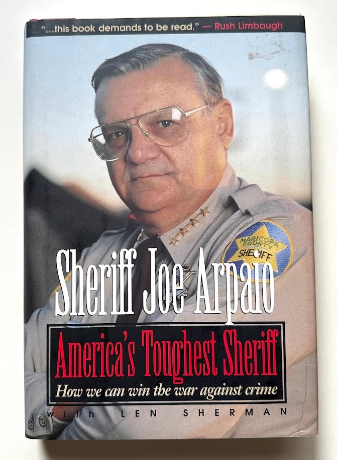 Joe Arpaio [Sheriff] America's Toughest Sheriff. How to Win the War Against Crime.: Arlington: 1966. 8vo; 262pp; cloth backed boards; pictorial jacket; illustrated with photographs. Apparent first edition. SIGNED and dated by Arpaio on the half title page. Fine copy in color pictoria