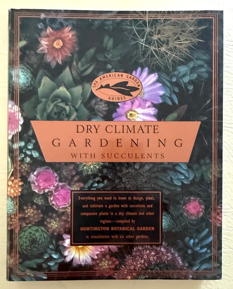 Dry Climate Plants] Dry Climate Gardening with Succulents, by Debra Folsom. * Drought-Tolerant: 1. Folsom. New York: 1995. 4to; 224pp; color pictorial card covers; illustrated; fine copy. First edition. 2. Taylor. New York: 1993. 4to; 192pp; color pictorial boards; color pictorial jacket; illust
