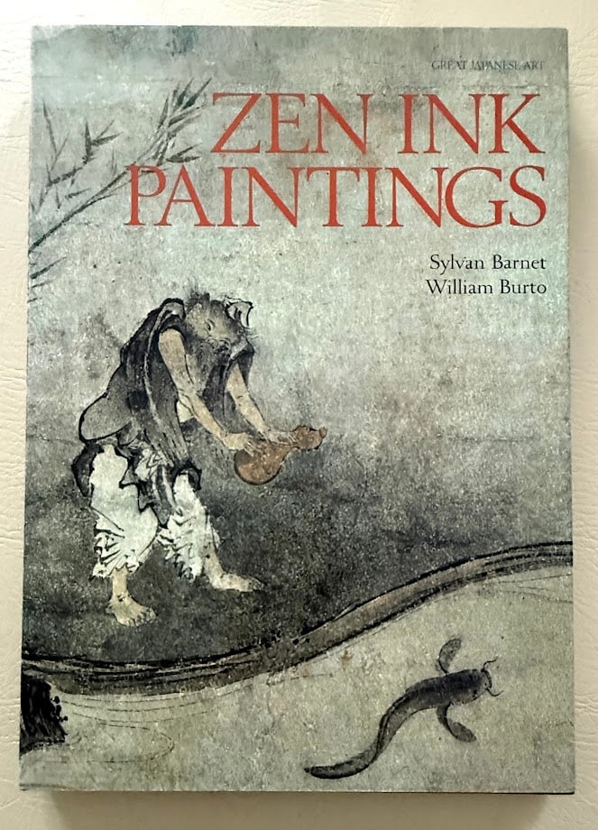 Zen Ink Paintings. Text by Sylvan Barnet & William Burto.: Tokyo: Kodansha, 1982. Tall 4to; 94pp; cloth; color pictorial jacket; illustrated with numerous drawings and one foldout plate; fine copy. First edition thus.
