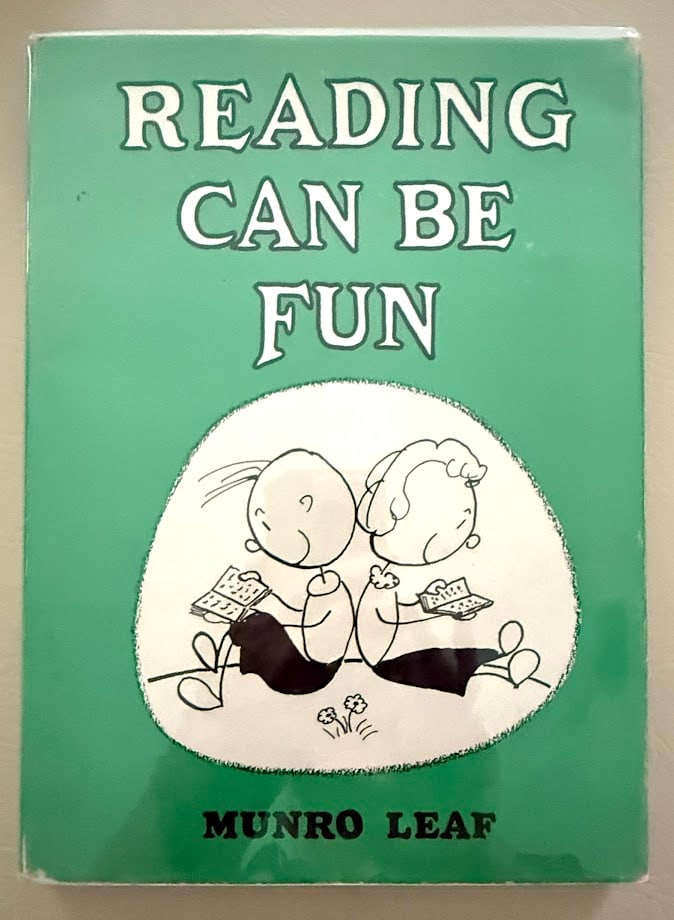 Munro Leaf. Reading Can Be Fun.: Philadelphia: 1953. Tall 8vo; 46pp; pictorial cloth; pictorial jacket; illustrated with numerous b/w drawings by the author; fine in slightly chipped jacket. First edition. Front fly leaf with a full 