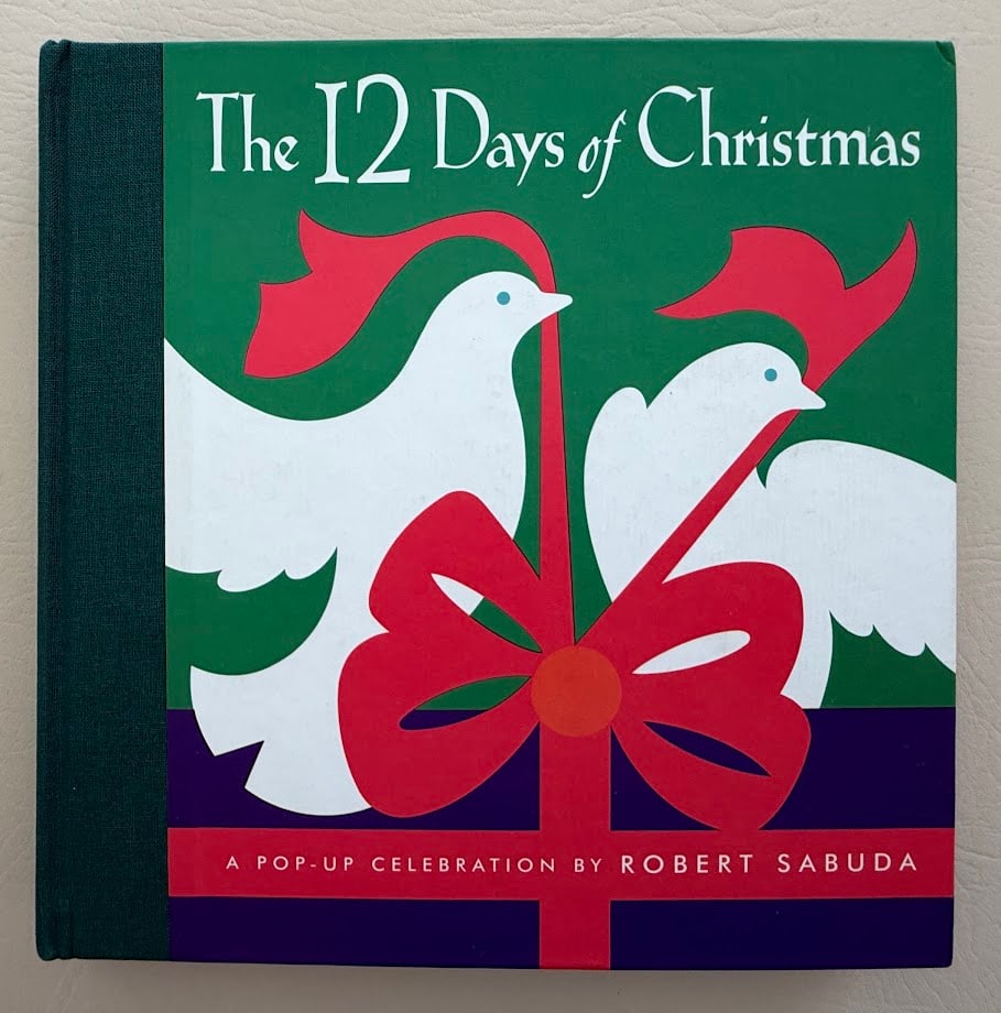 [POP-UP] Robert Sabuda. The 12 Days of Christmas. (1 of 6)
