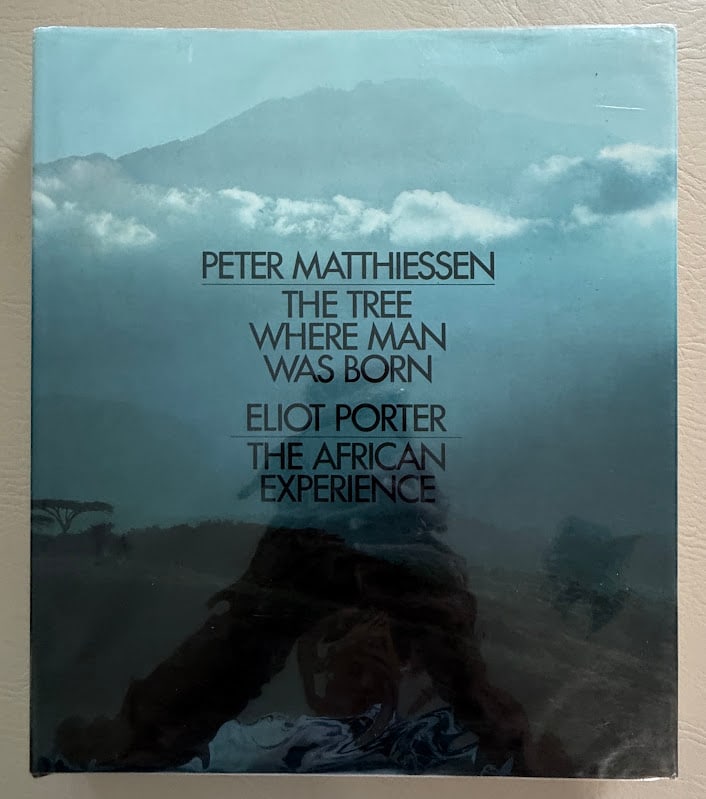 Peter Matthiessen. The Tree Where Man Was Born. First Edition.: New York: Dutton, 1972. Large 4to; 247pp; brown cloth; color pictorial jacket; near fine copy. First edition, first printing in the dark brown cloth.