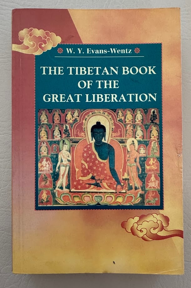 The Tibetan Book of the Great Liberation, by W.Y. Evans-Wentz.: Varanasi: Pilgrims, 1999. 8vo; 254pp; color pictorial card covers; illustrated with a number of photographs; front cover with one crease, otherwise fine. First edition thus.
