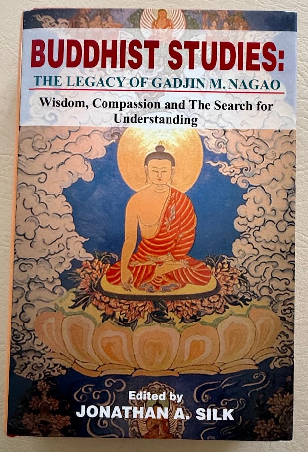 Buddhist Studies. The Legacy of Gadjin M. Nagao. Wisdom, Compassion and the Search for (1 of 3)