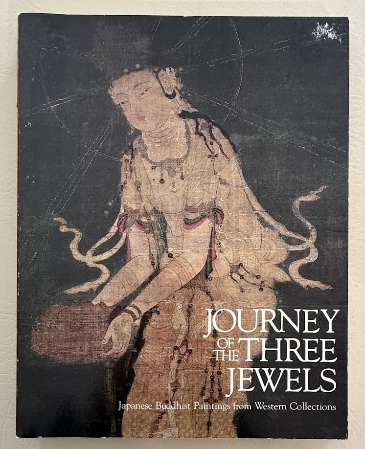 Journey of the Three Jewels. Japanese Buddhist Paintings from Western Collections, by John: The Asia Society, 1979. 4to; 203pp; illustrated; color pictorial card covers; very good copy. Apparent first edition.