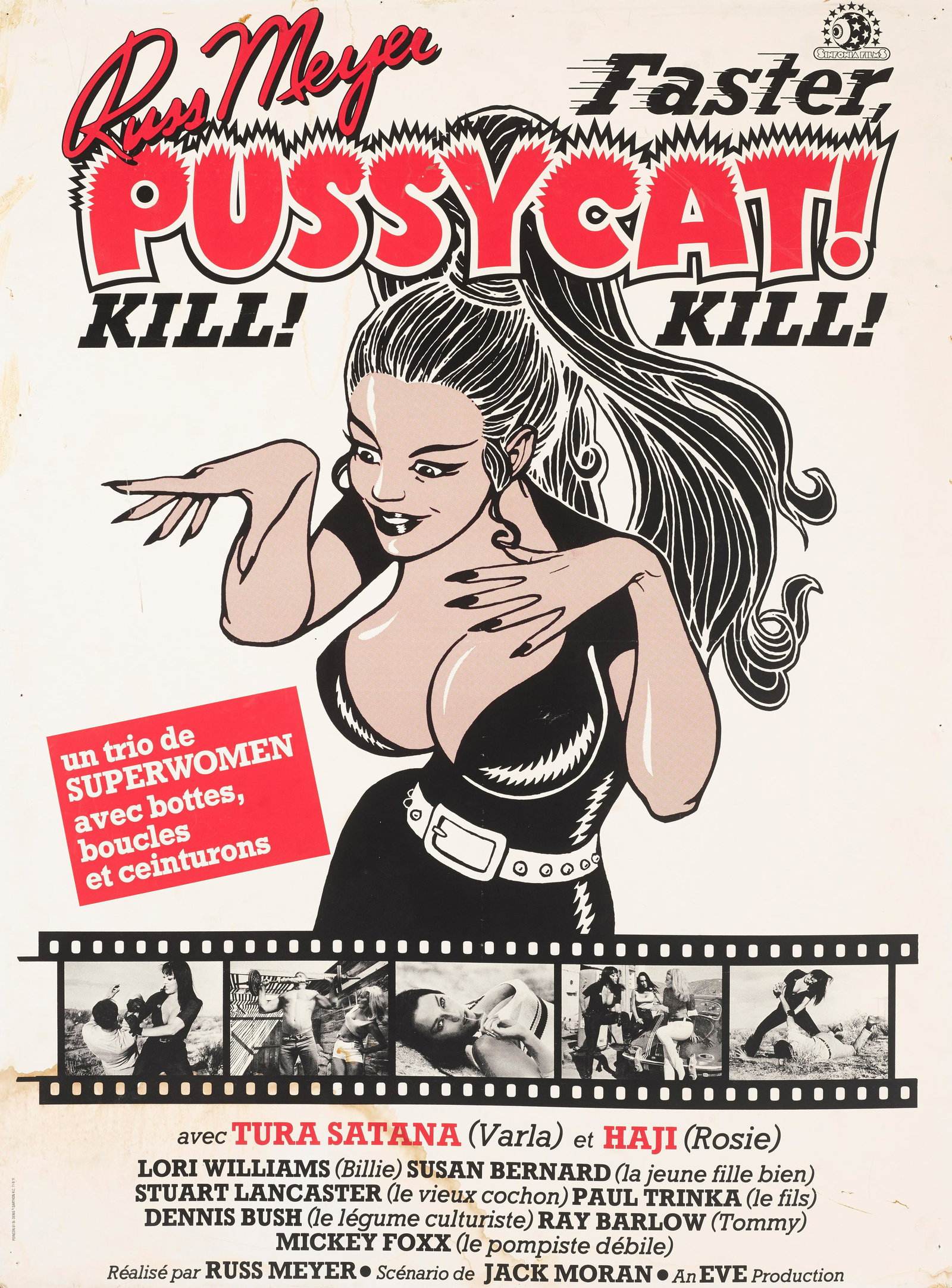 A Russ Meyer poster of Faster, Pussycat! Kill! Kill!: A Russ Meyer poster of Faster, Pussycat! Kill! Kill! Eve Productions, 1965. French grande poster mounted on cardboard. Russ Meyer devised the story and directed for this film, his most successful and 