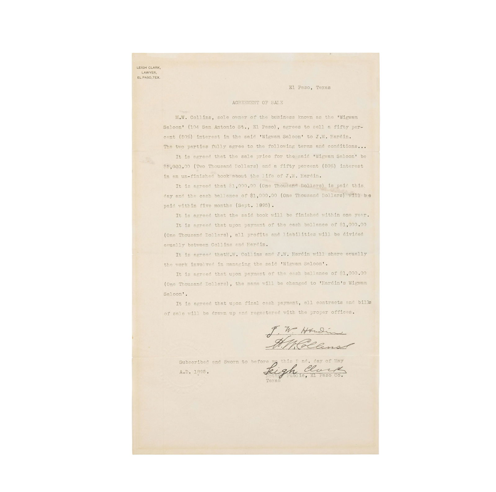 HARDIN BUYS A HALF-INTEREST IN THE WIGWAM SALOON.: HARDIN BUYS A HALF-INTEREST IN THE WIGWAM SALOON. HARDIN, JOHN WESLEY. 1853-1895. Typed Document Signed ('J.W. Hardin'), an agreement between Hardin and M.W. Collins selling a half interest in the Wig